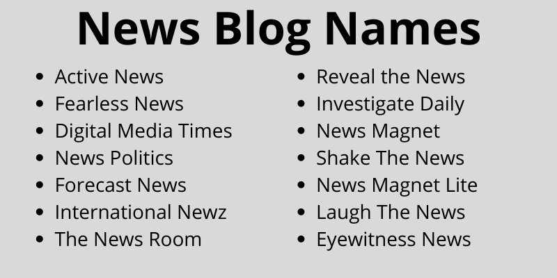 400 News Blog Names That You Will Like Very Much