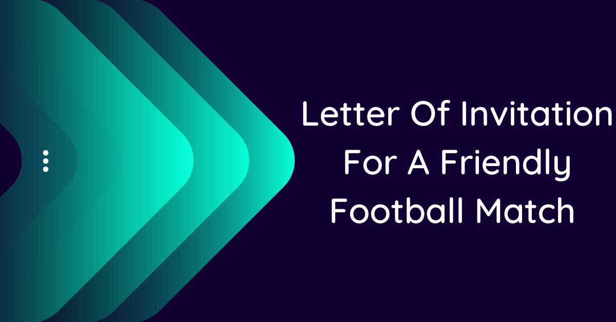 football friendly match letter