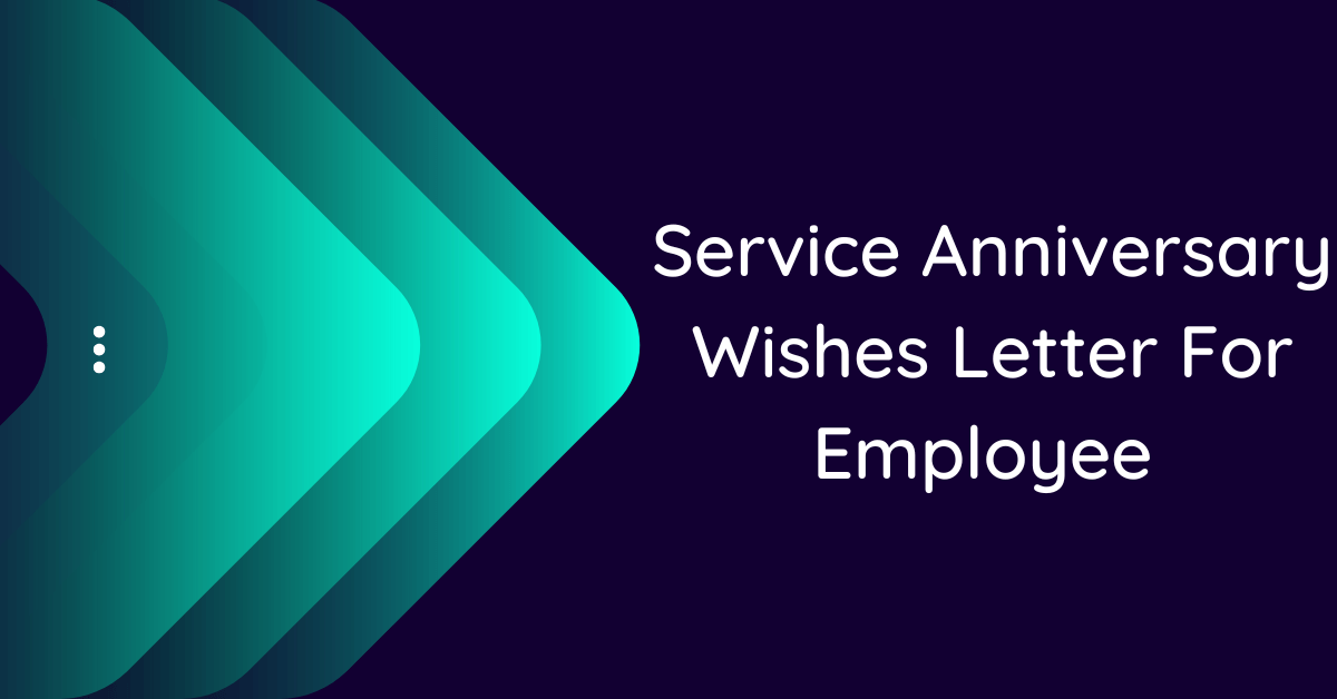 service-anniversary-wishes-letter-for-employee-10-samples