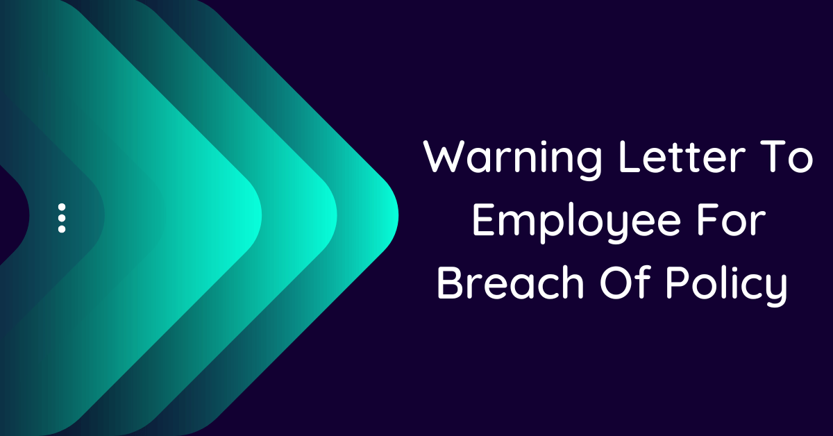 warning-letter-to-employee-for-breach-of-policy-10-samples