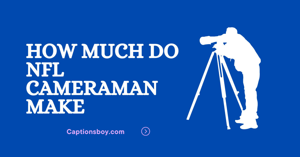 how-much-do-nfl-cameraman-make