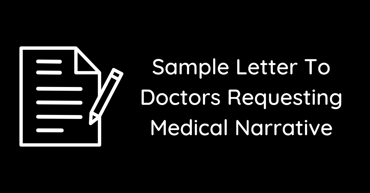 Sample Letter To Doctors Requesting Medical Narrative