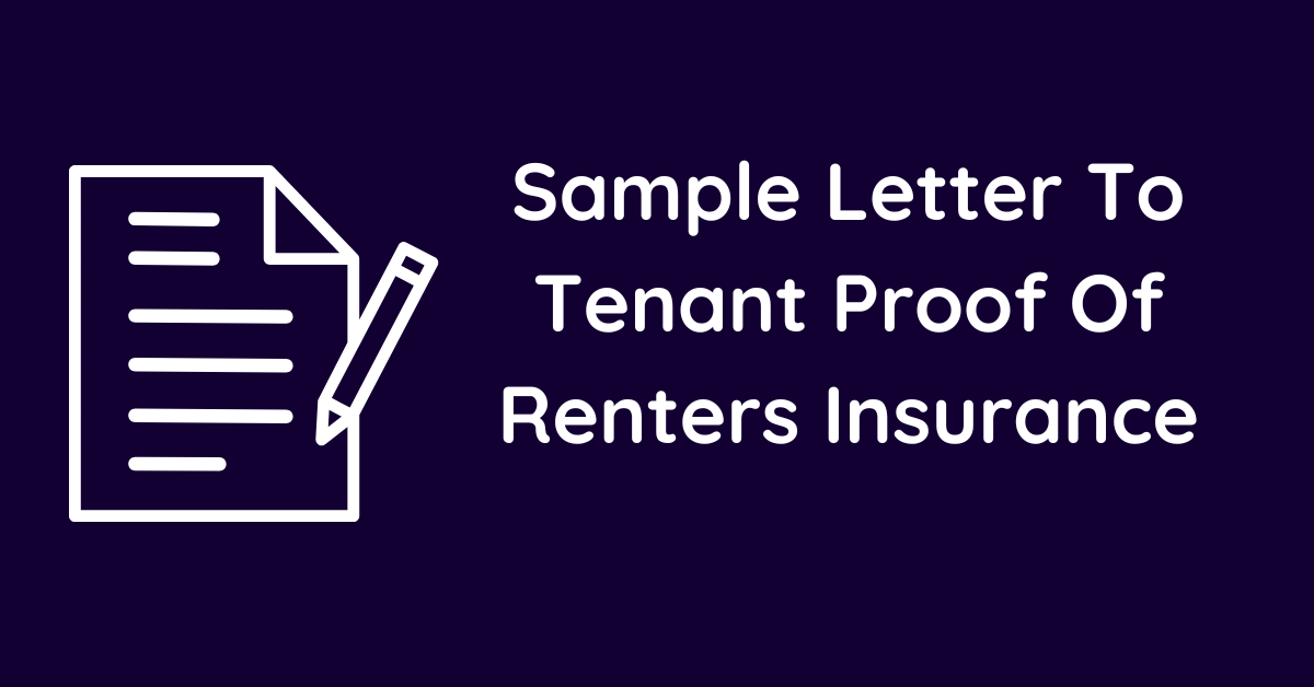 Sample Letter To Tenant Proof Of Renters Insurance