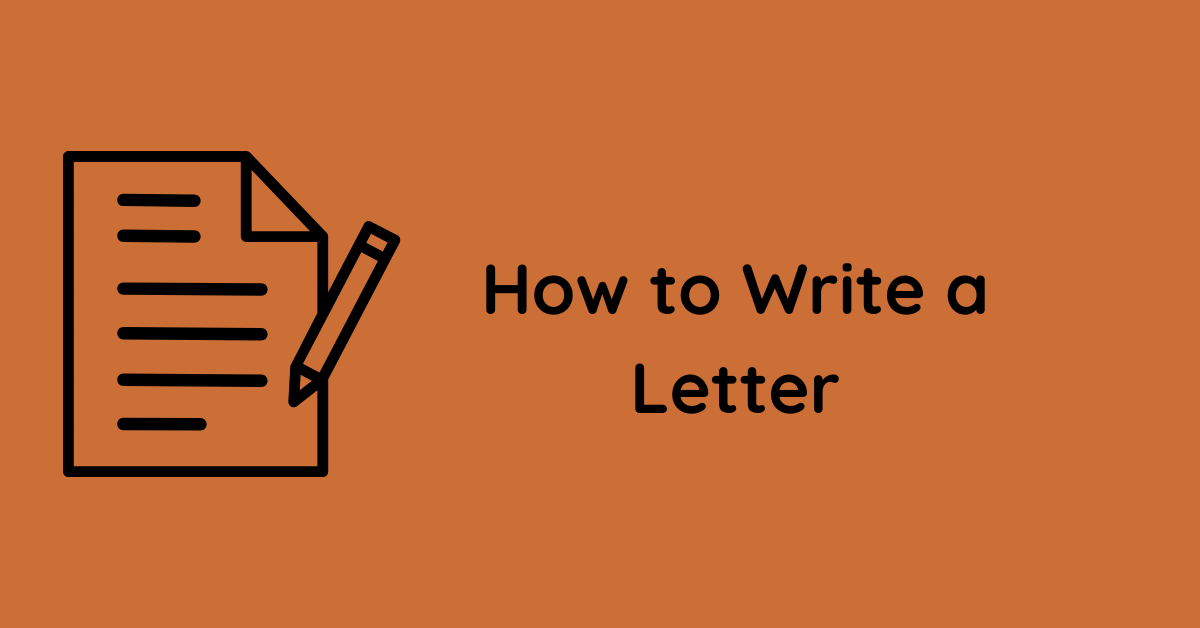How To Write A Letter